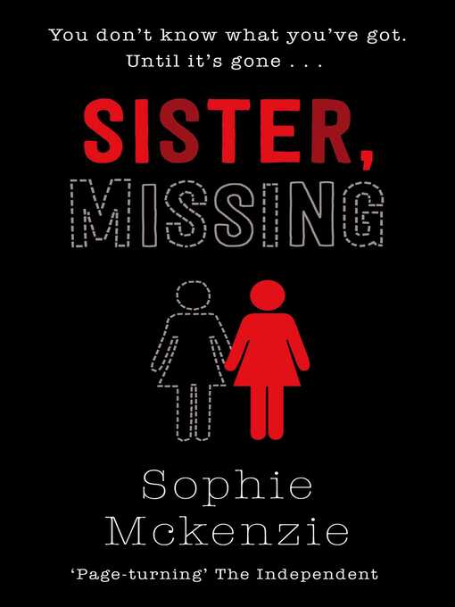 Title details for Sister, Missing by Sophie McKenzie - Available